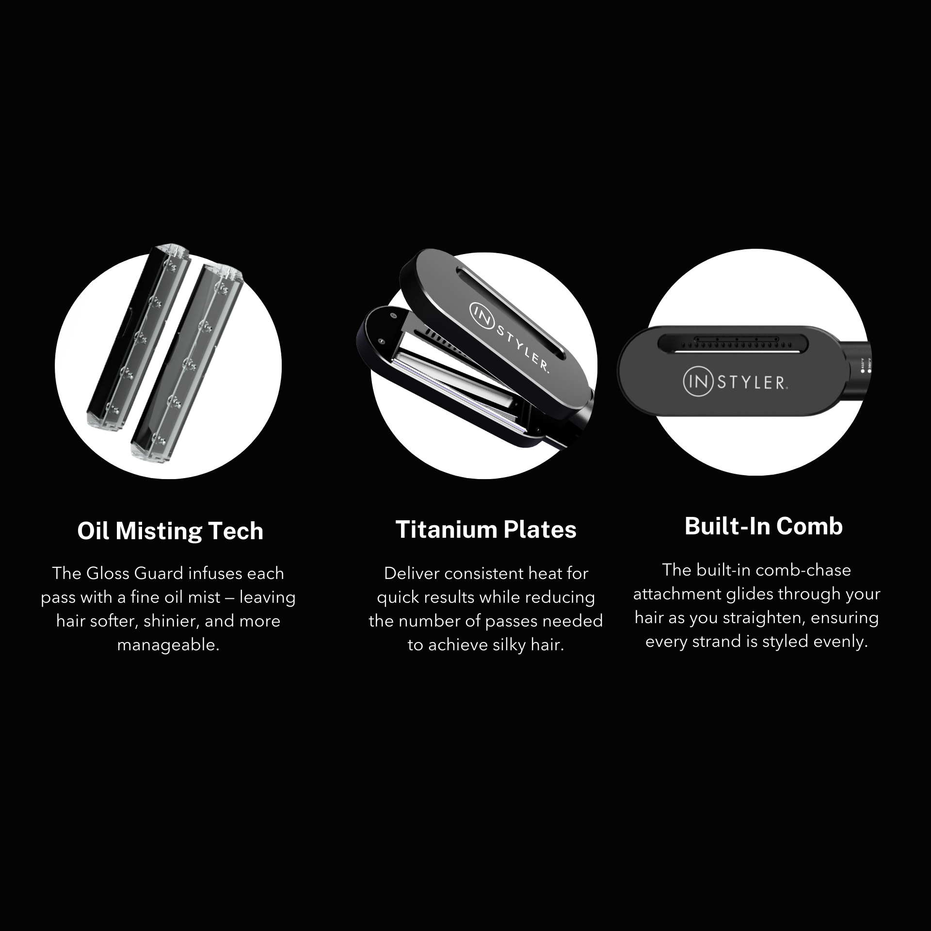 Three features of an INStyler hair straightener on a black background with text descriptions.